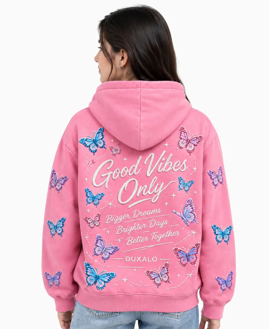 Duxalo Good Vibes Only Hoodie